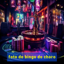 foto do bingo do choro